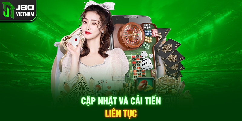 Cập nhật và cải tiến liên tục