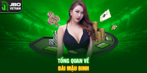 Tổng quan về Bài Mậu Binh
