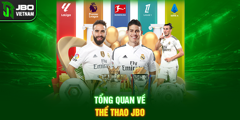 Tổng quan về Thể Thao JBO